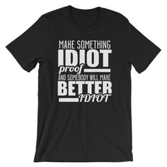 Idiot Proof