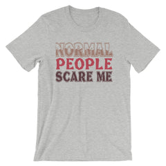 Normal People Scare Me