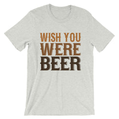 Wish You Were Beer