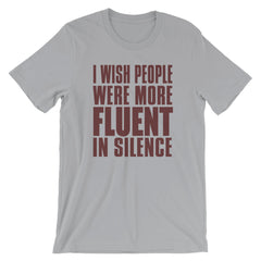 Fluent in Silence