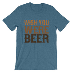 Wish You Were Beer