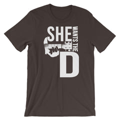 She Want's the D