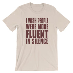 Fluent in Silence
