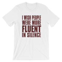 Fluent in Silence