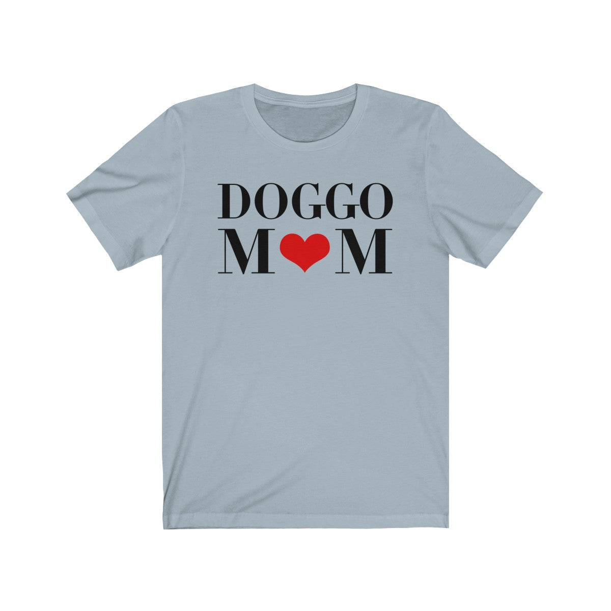 Doggo Mom - Women's Favorite T-Shirt