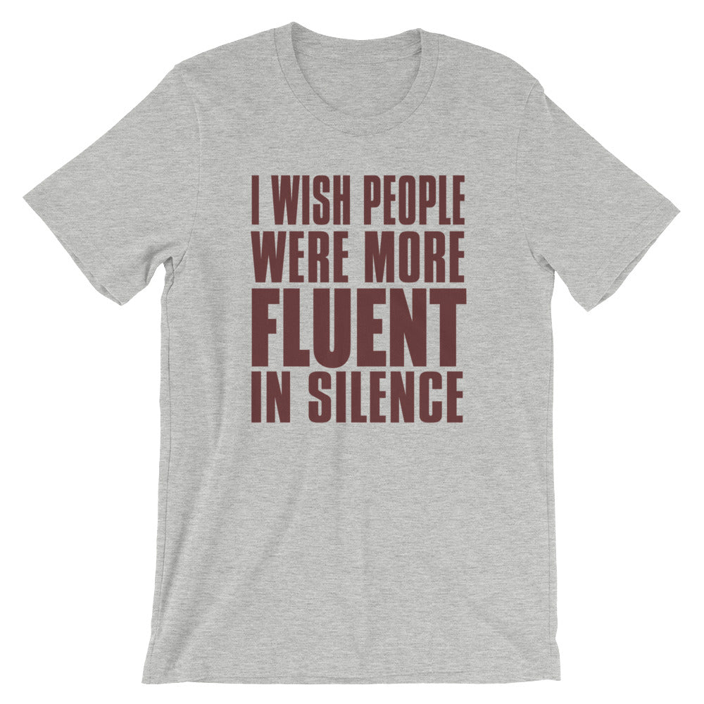 Fluent in Silence