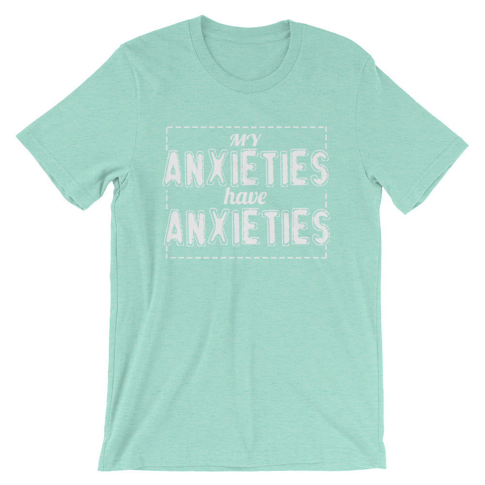 Anxieties