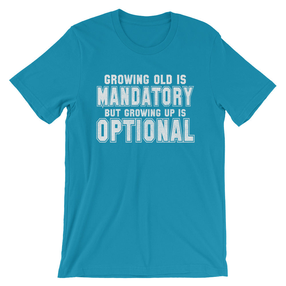 Growing Up is Optional